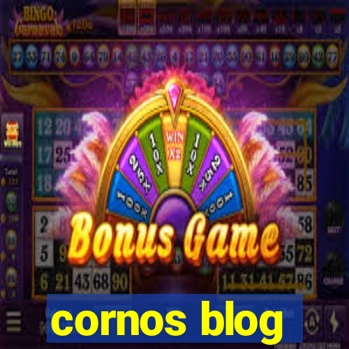 cornos blog